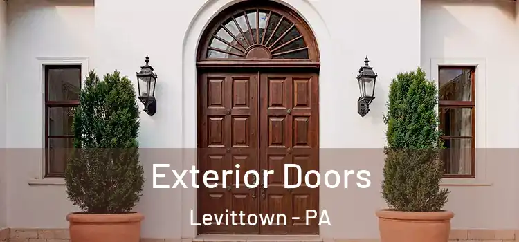 Exterior Doors Levittown - PA