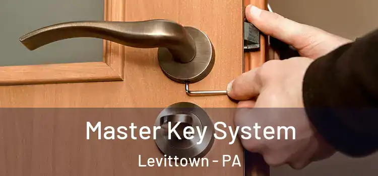 Master Key System Levittown - PA